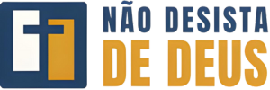 Logo do Blog Não Desista de Deus - Esperança e Fé